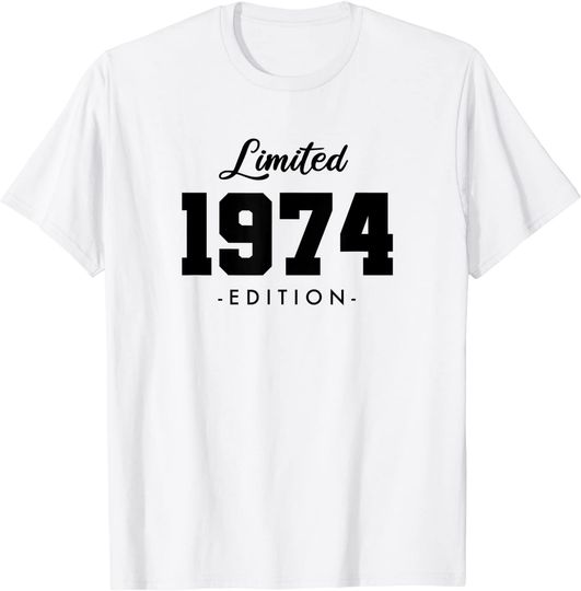 Unissex T-Shirt 1974 Retro 47 Anos, Nascidos Em 1974, Edição Limitada 47 Aniversários,