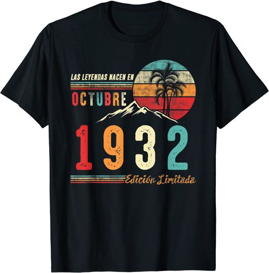 Discover Unissex T-Shirt 1932 Legendas Nascem Em Outubro 1932 90º Aniversário