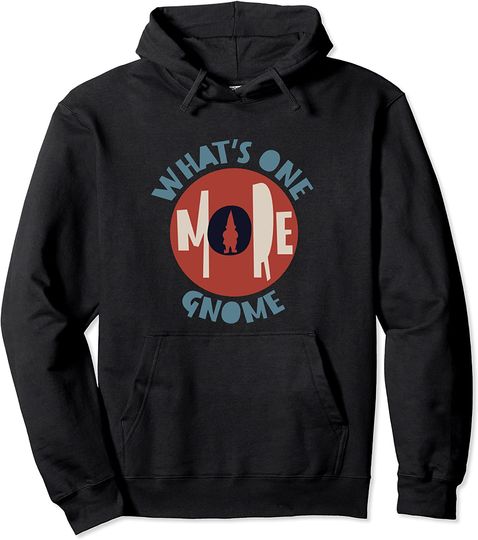 Discover Hoodie Sweatshirt com Capuz What’s One More Gnome