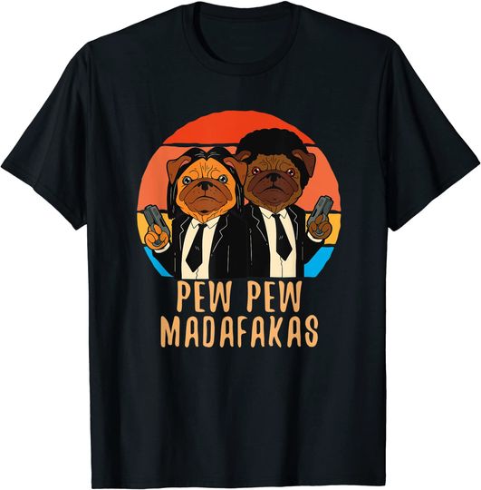 Discover Unissex T-Shirt Pew Pew Madafakas Dulces Perros Meme Divertidos Perros Locos Pug Camiseta