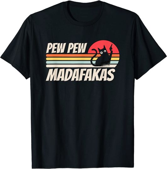 Discover Unissex T-Shirt Pew Pew Madafakas Gato Camiseta