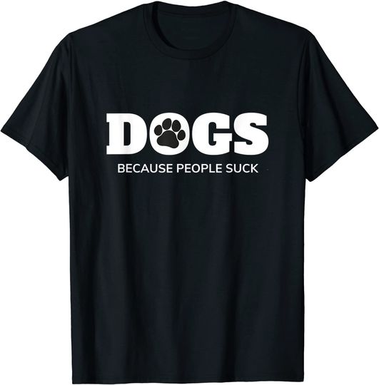 Discover Unissex T-Shirt Dia Nacional do Mutt Perros - Porque La Gente Chupar Divertido Rescate Mutt Lovers Camiseta