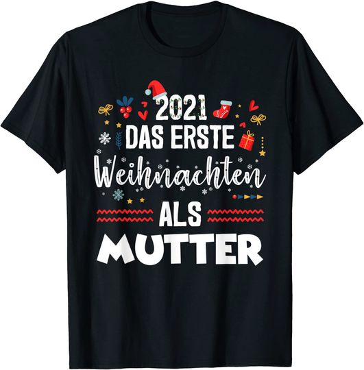Discover Unissex T-Shirt Dia Nacional do Mutt 2021 Primeiro Natal como Mãe Camiseta