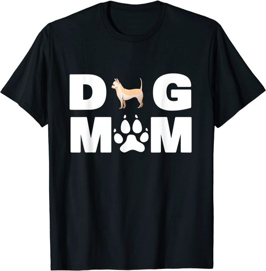 Mamá de Cachorro Chihuahua Amante De Cachorro Chihuahua Engraçado T-Shirt Camiseta Manga Curta