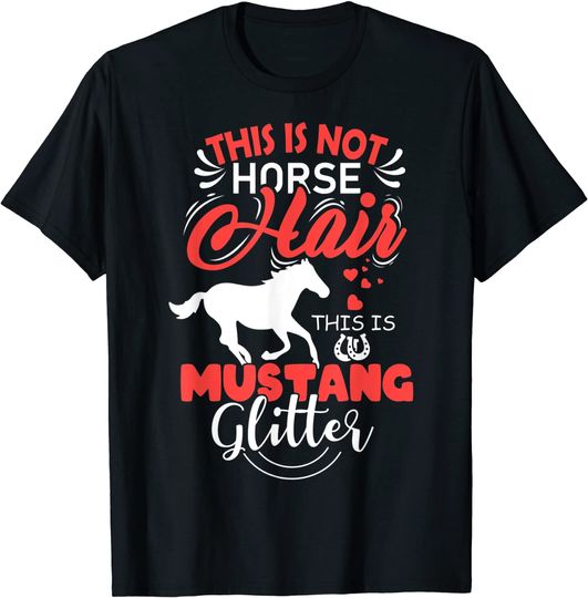 Discover Mustang Cavalo Dizendo Engraçado Meninas Mulheres Amante De T-Shirt
