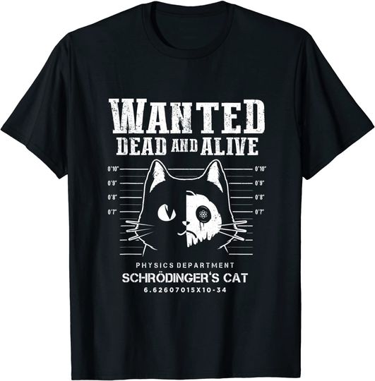 Discover O Gato de Schrödinger Queria Físico Morto e Vivo T-shirt