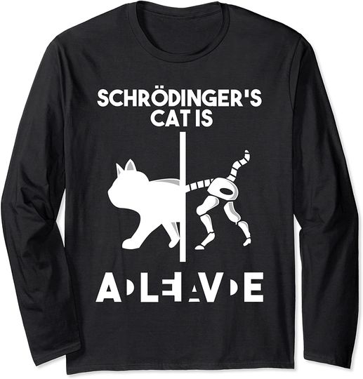 Discover Camisola De Mangas Compridas Para Homem E Mulher Gato De Schrödinger - Vivo e Morto