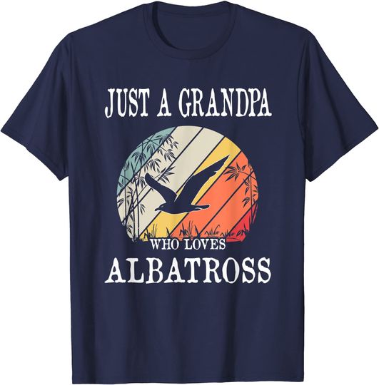 Discover T-Shirt Camiseta Manga Curta Apenas Um Avô Que Ama Albatros