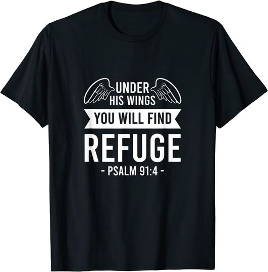 Discover T-Shirt Camiseta Manga Curta Salmo 91 Da Bíblia Sob Suas Asas, Você Encontrará Refúgio