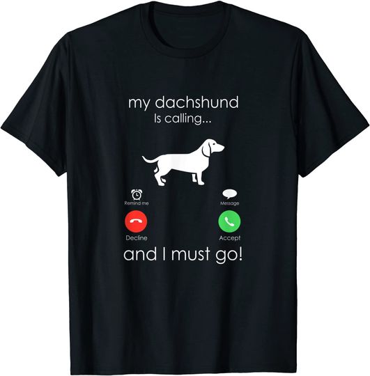 Discover Daschund is Calling.T-Shirt Camiseta Manga Curta Para Homem Mulher Criança