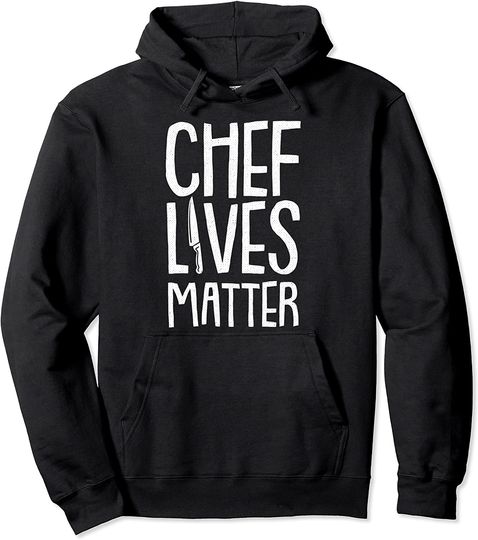 Discover Hoodie Sweater com Capuz Chefe De Cozinha Chef Lives Matter