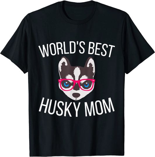 Discover T-shirt Unissexo World's Best Husky Mom