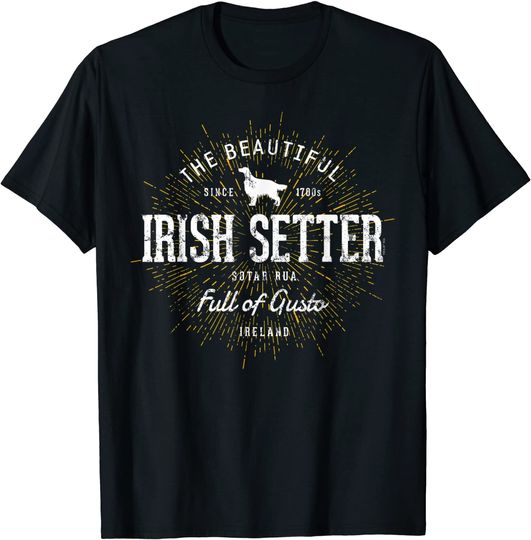 Discover Irish Setter Para Os Amantes Do Cão Setter Irlandês T-Shirt