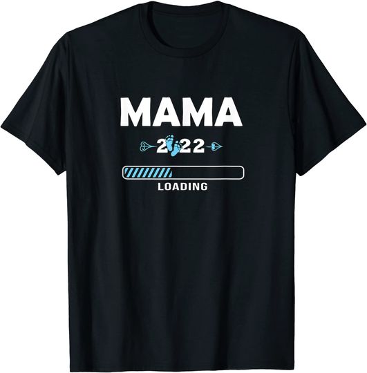 Discover Mama 2022 Loading à Futura Mãe T-Shirt Camiseta Mangas Curtas Prévision 2022