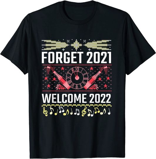 Discover T-shirt Camiseta Manga Curta Véspera De Ano Novo Forget 2021 Welcome 2022