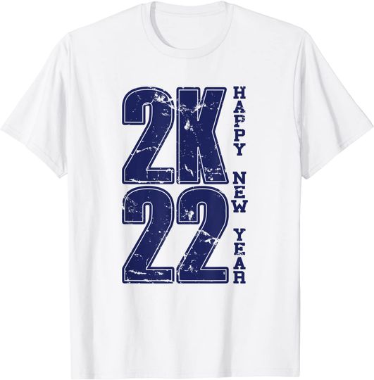 Discover T-shirt Camiseta Manga Curta Véspera De Ano Novo 2022  2K22