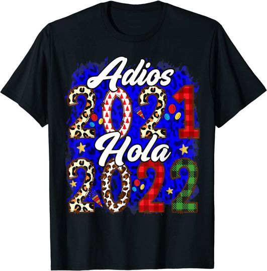Discover T-shirt Camiseta Manga Curta Véspera De Ano Novo Adios 2021 Hola 2022