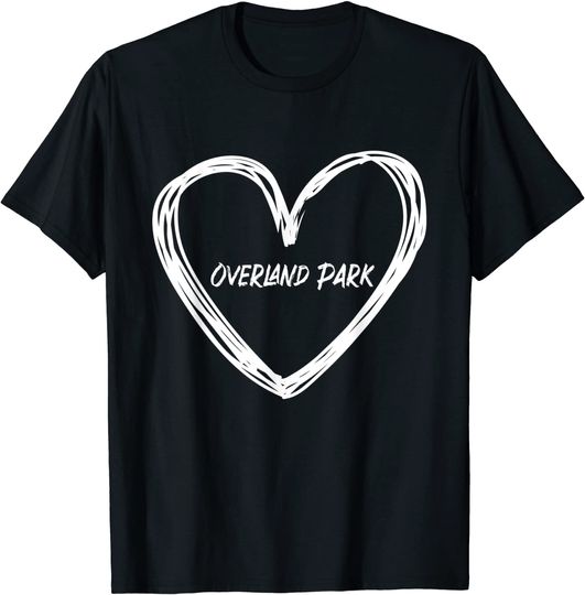 Discover I Love Overland Park T-Shirt Dia Dos Namorados