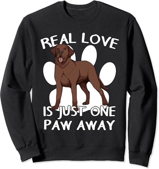 Discover Suéter Sweatshirt Labrador Castanho Amor Real Para Homem E Mulher Criança