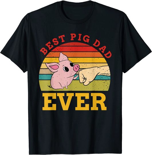 Discover Best Pig Dad Ever T-Shirt Porco Doméstico Para Homem