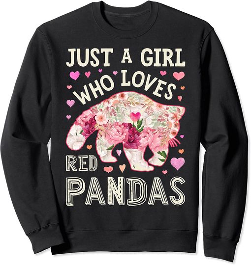 Suéter Sweatshirt  Floral Da Flor Do Panda Vermelho Apenas Uma Garota Que Ama Os Pandas Vermelhos