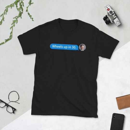 Discover Criminal Minds Wheels Up in 30 Message from Hotch Unisex T-Shirt Camiseta Manga Curta Mentes Criminosas