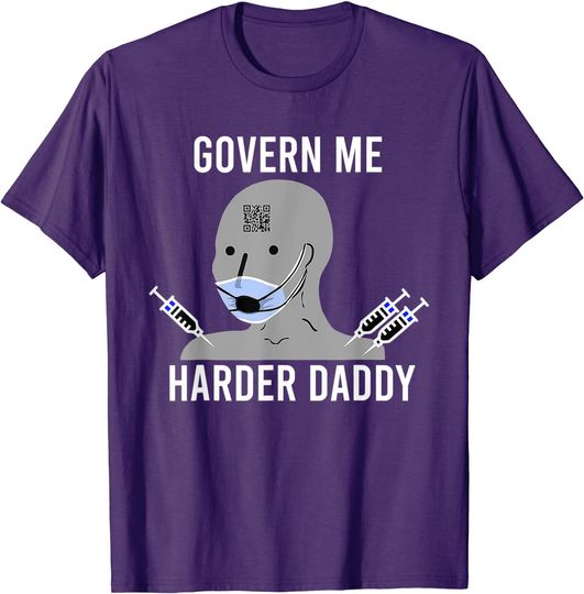 Discover Harder Daddy T-shirt Govern Me Harder Daddy Meme