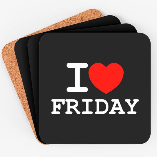 Discover I Love Friday Coasters