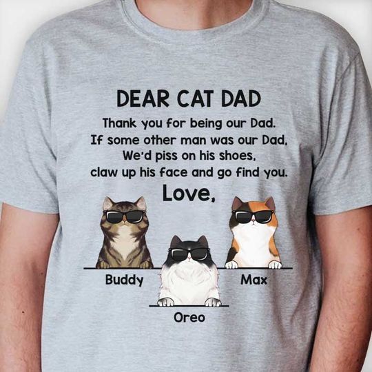 Discover Dear Cat Dad Thank You For Being Our Dad Cool Cats - Personalized Unisex T-Shirt