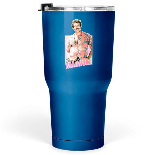 Discover Thomas Magnum - 80s - Magnum Pi - Tumblers 30 oz