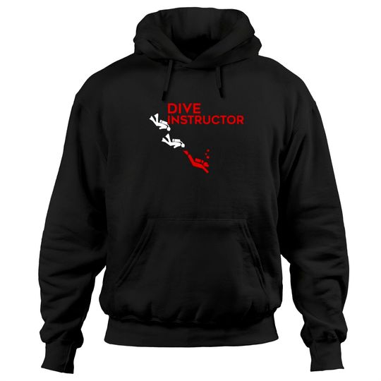 Discover Dive Instructor - Dive Instructor Hoodies