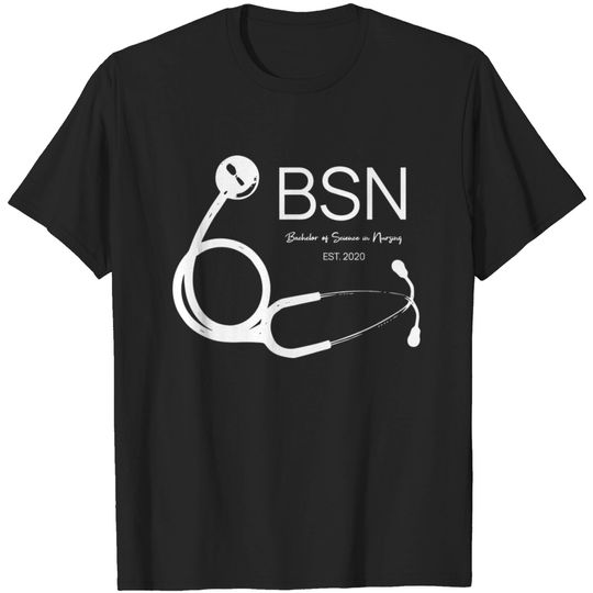 Discover Bsn Bachelor Of Science In Nursing 2023 Graduatio T-shirt