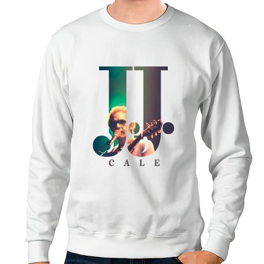 Discover JJ Cale Sweatshirts