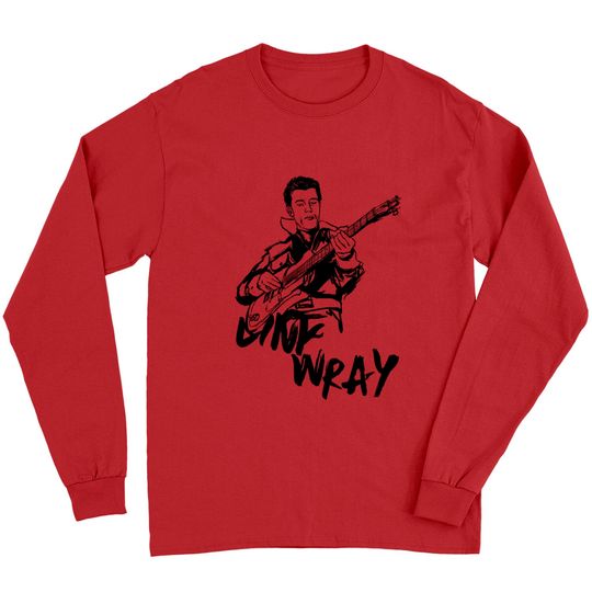Discover Link - Link Wray - Long Sleeves