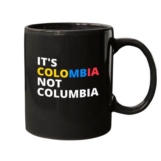 Discover It's Colombia Not Columbia Mugs
