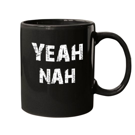 Discover Yeah Nah Ozzy Saying Mugs