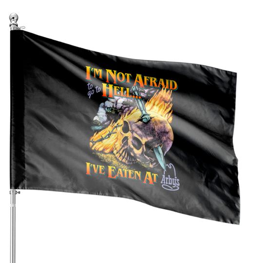 Discover Hell Arbys - Arbys - House Flags