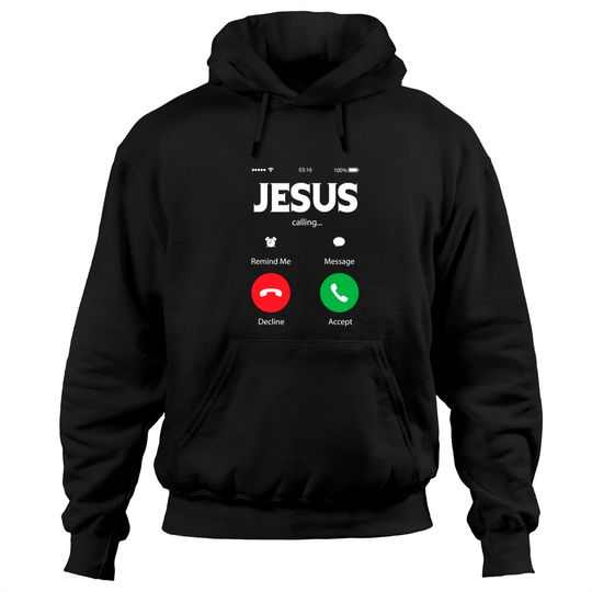 Discover Jesus calling - Jesus - Hoodies