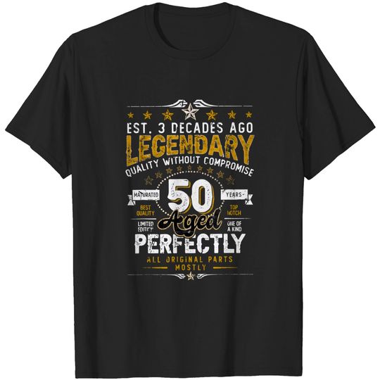 Discover Vintage Legendary 50 Years Old Aged Perfectly 50th Birthday T-Shirt