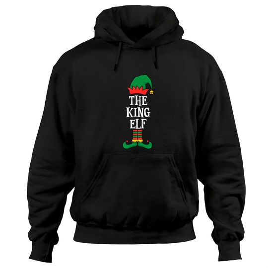 Discover Matching Family Group Funny Xmas I'm The King Elf Christmas Pullover Hoodie