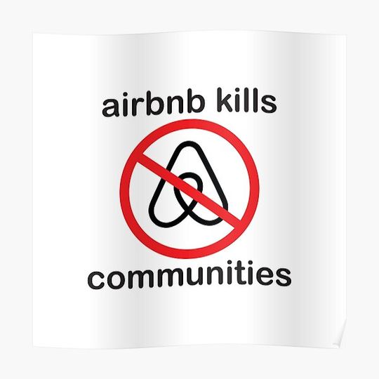 Discover AIRBNB KILLS COMMUNITIES Premium Matte Vertical Poster