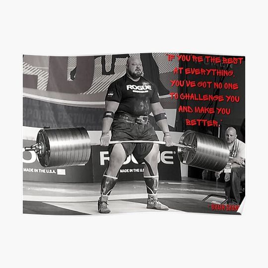 Discover BRIAN SHAW - CHALLENGE YOU QUOTE Premium Matte Vertical Poster