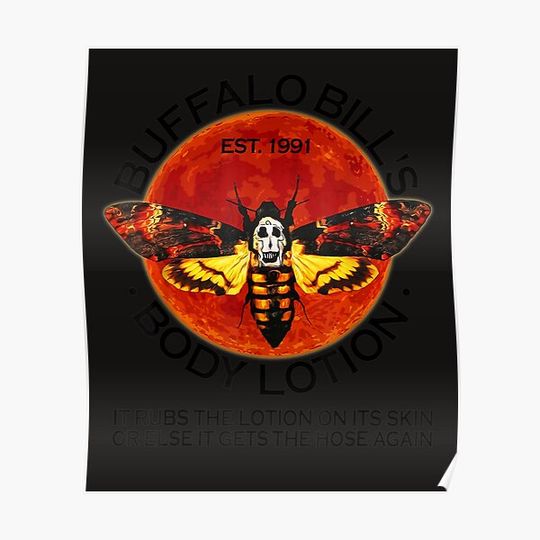 Discover Buffalo Bill Body Lotion T-Shirt Premium Matte Vertical Poster