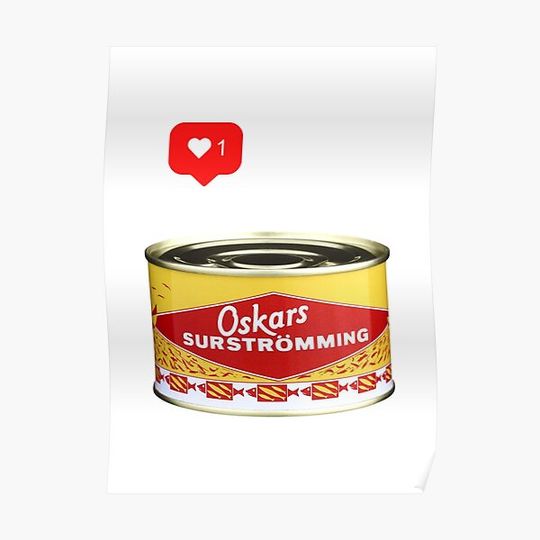 Discover Surströmming Lover, Fermented Fish, Rotten Fish, Swedish Food Poster