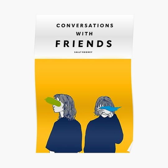 Discover Conversations with Friends Minimal Poster Premium Matte Vertical Poster