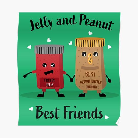 Discover Jelly And Peanut Butter Sandwich - Fun Foodie Gifts - Funny Food Combos Premium Matte Vertical Poster