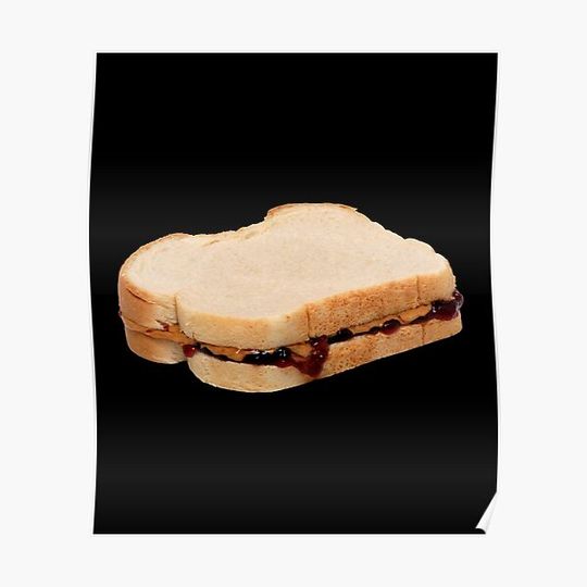 Discover Peanut Butter & Jelly Sandwich Premium Matte Vertical Poster