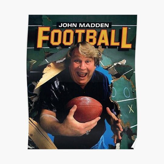 Discover John madden Premium Matte Vertical Poster