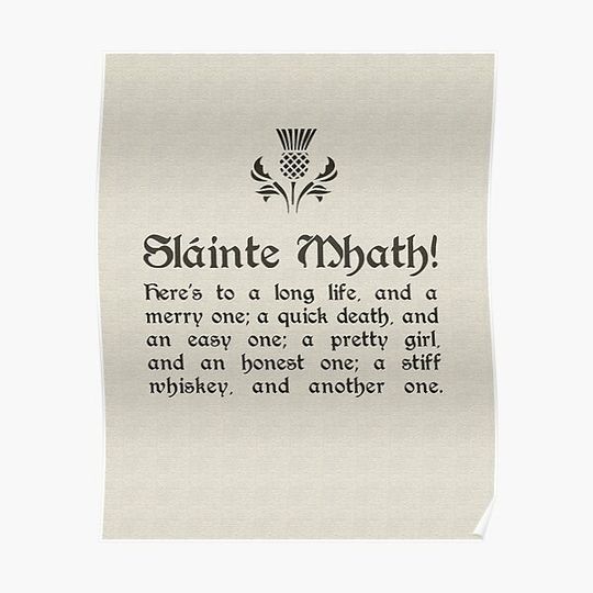 Discover Slainte Mhath - Scottish Toast - with Thistle Premium Matte Vertical Poster