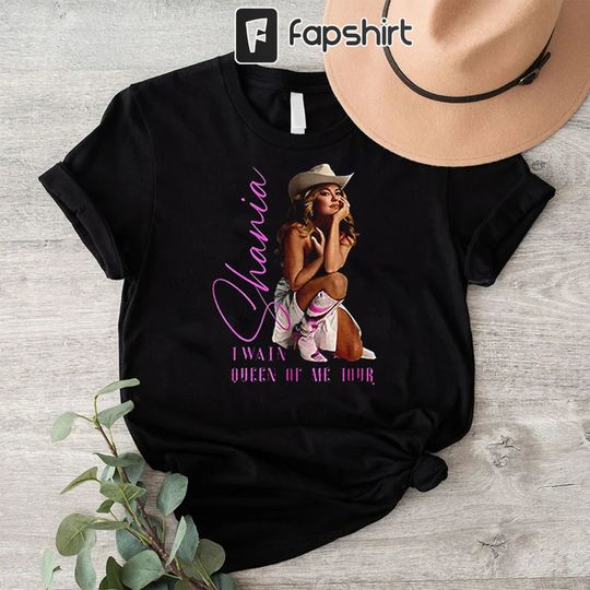 Discover Shania Twain Queen Of Me Tour 2023 T-Shirt, Shania Twain Tour 2023 Shirt,
